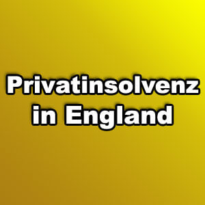 Privatinsolvenz in England: günstig ohne teuren Anwalt